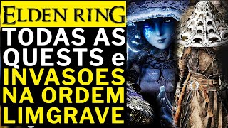 ELDEN RING  TODAS As QUESTS LIMGRAVE Na ORDEM  GUIA ULTIMATE [upl. by Yr636]