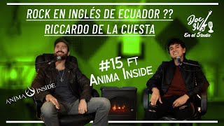 ROCK en Inglés de Hispanohablantes En el Studio  Ep 15 ft ANIMAINSIDE [upl. by Chavaree568]