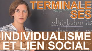 Comment lindividualisme transformetil le lien social   SES  Terminale  Les Bons Profs [upl. by Elockin]