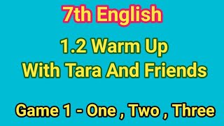 12 Warm Up With Tara and Friends  Game 1  7th English [upl. by Kent]