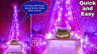 Birthday Decor ideas  canopy decor  Easy decor idea with [upl. by Naziaf]