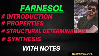 FARNASOL ll SESQUITERPINOIDS ll TERPINOIDS ll INTRODUCTION l PROPERTIES l thelivingchemistry4918 [upl. by Eenwat360]