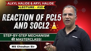 Rxn of Pcl5 amp Socl2  Lecture 10  Hindi  IIT JEE ADV  OC  MS Chouhan Sir [upl. by Anohs439]