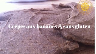 Recette de crêpes aux bananesCrêpes santé aux bananes [upl. by Feliks]