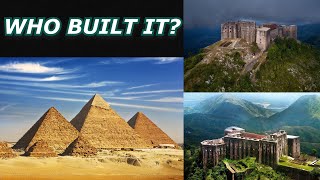 The Egyptian Pyramids vs The Citadelle Henry  WHO BUILT IT [upl. by Dhruv]