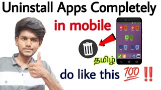 how to uninstall apps completely on android  how to delete app permanently from android  tamil [upl. by Ahto156]