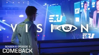 Vision  Season 6 Episode 3  “COMEBACK” [upl. by Hcirdeirf]