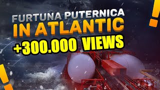 O FURTUNĂ PUTERNICĂ NEA SURPRINS ÎN OCEANUL ATLANTIC [upl. by Jeth18]