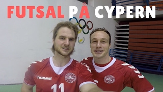 Futsal Landsholdet På Cypern  Vlog [upl. by Patricia]