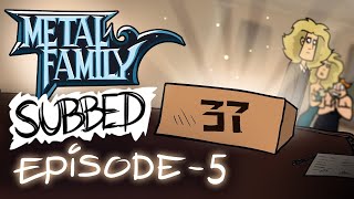 Metal Family Season 1 Episode 5 English Subtitles [upl. by Hendrickson]