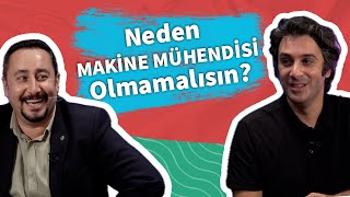 Neden Makine Mühendisi Olmamalısın  Ferit Kaymak  Behçet Yalın Özkara  DenizBank Deniz Akademi [upl. by Venditti]