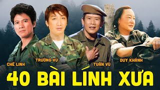 40 Bài Nhạc Lính Huyền Thoại Để Đời  Liên Khúc Lính Xưa 1975 Chọn Lọc Vô Cùng Đắt Giá [upl. by Sitrik583]