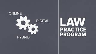 About The Law Practice Program [upl. by Bern]