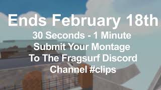 Fragsurf Montage Competition [upl. by Pilloff]