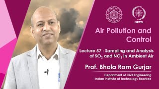 Lecture 57 Sampling and Analysis of SO2 and NO2 in Ambient Air [upl. by Arraek]