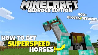 How To Get SUPERSPEED Horses In Minecraft Bedrock Edition [upl. by Helaina77]