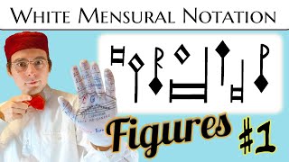 Discover all FIGURES of White Mensural Notation renaissance solmisation music notation [upl. by Anilok]