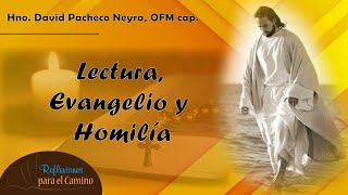 Evangelio viernes 30 de agosto 2024XXI SEMANA DEL TIEMPO ORDINARIOHno David Pacheco OFM Cap [upl. by Ruberta]