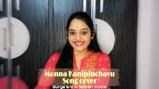 Monna Kanipinchavu song cover  Surya so Krishnan [upl. by Anegal]