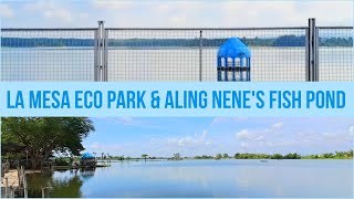 Weekend at La Mesa Eco Park and Aling Nenes Fish Pond [upl. by Ynnam]