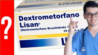 Dextrometorfano para que sirve el dextrometorfano  Y MAS 💊 Antitusígeno tos [upl. by Cid]