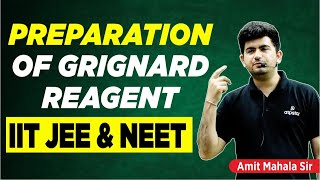 Preparation of Grignard reagent  IIT JEE amp NEET  Vineet Khatri Sir  ATP STAR Kota [upl. by Joyce613]