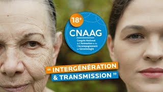 CNAAG 2024  clip présentation n°1 Intergénération et transmission [upl. by Ybor]