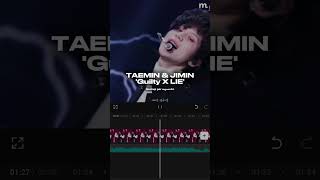 MashUp TAEMIN X JIMINGuilty X LIE shorts taemin jimin guilty lie [upl. by Nolek]