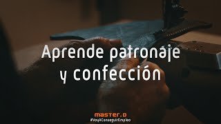 Estudiar Patronaje y Confección 👗✂️ ¡Fórmate con MasterD [upl. by Eiramit989]