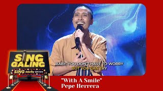 Sing Galing SingLebrity Edition January 1 2022  quotWith A Smilequot Pepe Herrera Performance [upl. by Layol]