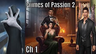 Choices Crimes of Passion Book 2 Chapter 1 • To Catch A Thief [upl. by Ntisuj]