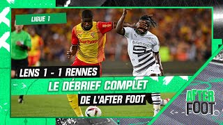 Lens 11 Rennes  Le débrief complet de lAfter Foot du choc sans vainqueur [upl. by Ahsinahs353]