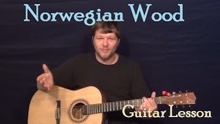 Norwegian Wood The Beatles Easy Guitar Lesson How to Play Tutorial [upl. by Imorej]