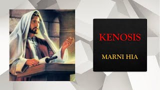 KENOSIS INKARNASI YESUS  MARNI HIA [upl. by Gipps561]