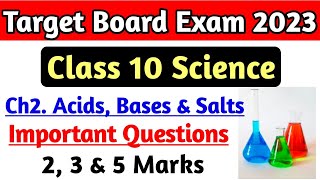 Class 10 Science Chapter 2 Acids Bases and Salts Important Questions for Board Exam 2023 [upl. by Egas391]