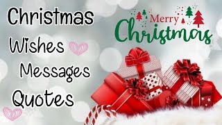 Christmas wishes in English  Christmas Wishes Quotes messages  Xmas Wishes  Merry Christmas 2023 [upl. by Doherty]