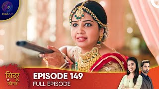 Sindoor Ki Keemat  The Price of Marriage Episode 149  English Subtitles [upl. by Herwick]