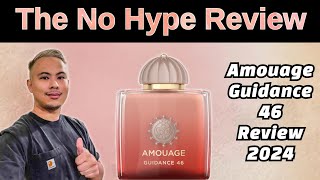 NEW AMOUAGE GUIDANCE 46 REVIEW 2024  THE HONEST NO HYPE FRAGRANCE REVIEW [upl. by Auohc]