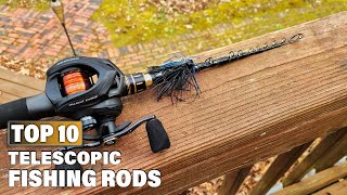 Best Telescopic Fishing Rods in 2024 Top 10 Picks [upl. by Goldsworthy]