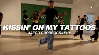 August Alsina  Kissin On My Tattoos  Jaegu Choreography [upl. by Anhavas]