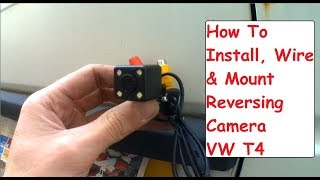 DIY Reversing Camera amp LCD Mirror Screen Install VW T4 Camper Conversion [upl. by Savvas]