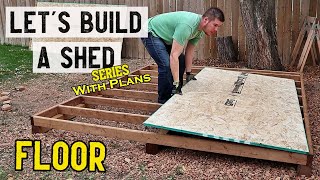 How to build a storage shed  Floor  Part 1  Plans available [upl. by Boarer]