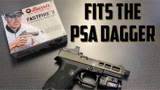 Burris Fast Fire 3 Great For The PSA Dagger [upl. by Denis744]