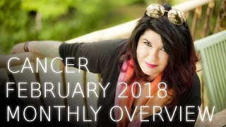 Cancer Monthly Astrology Forecast February 2018 [upl. by Myron422]