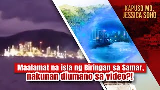 Maalamat na isla ng Biringan sa Samar nakunan diumano sa video  Kapuso Mo Jessica Soho [upl. by Wat563]