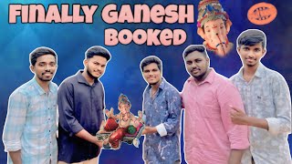 FINALLY GANESH BOOKED 🙇🏻‍♂️ganesh 2024 [upl. by Sammie]