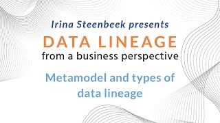 Metamodel and types of data lineage [upl. by Bridgid837]