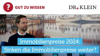 Immobilienpreise 2024 Prognose für Deutschland [upl. by Yarahs]