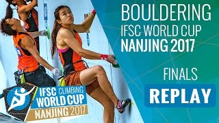 IFSC Climbing World Cup Nanjing 2017  Bouldering  Finals  MenWomen [upl. by Stormy356]