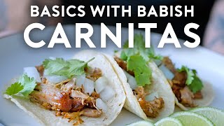 Easy Carnitas  Basics with Babish [upl. by Quiteria]